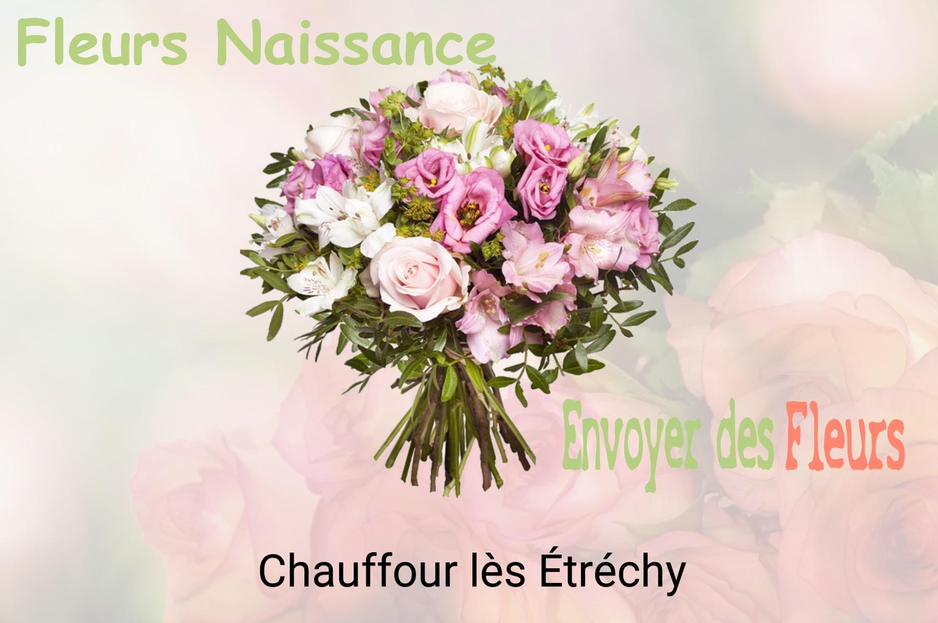 Bouquet de fleurs de naissance livré à Chauffour-lès-Étréchy
